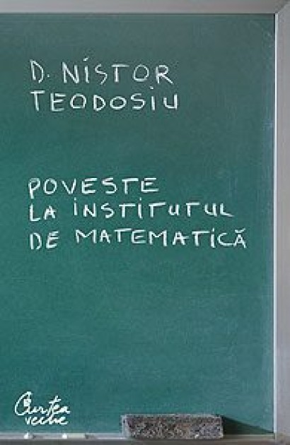 Poveste la Institutul de Matematică