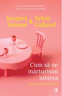 Cum să ne mărturisim iubirea