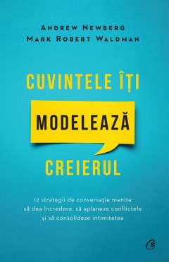 Cuvintele îți modelează creierul - 