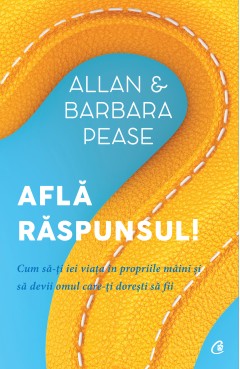 Află răspunsul! - Allan Pease - Carti