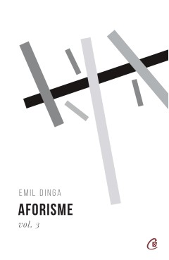 Aforisme vol. 3 - Emil Dinga - Carti