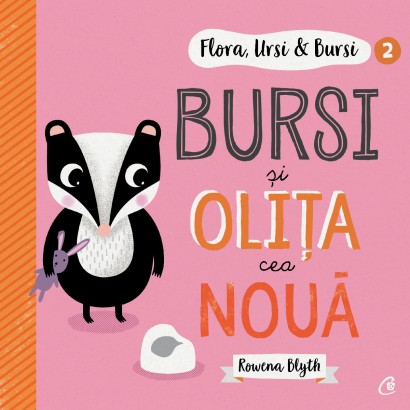 Flora,Ursi & Bursi 2. Bursi și olița cea nouă