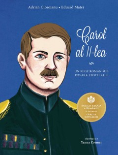 Carol al II-lea - Adrian Cioroianu - Carti