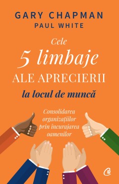 Cele cinci limbaje ale aprecierii la locul de muncă