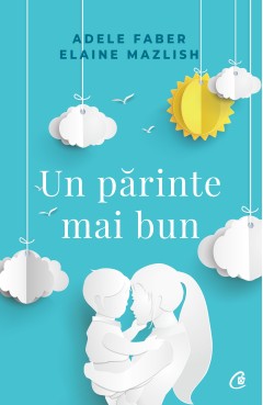 Un părinte mai bun