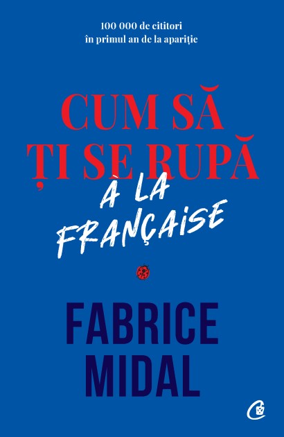 Cum să ți se rupă à la française