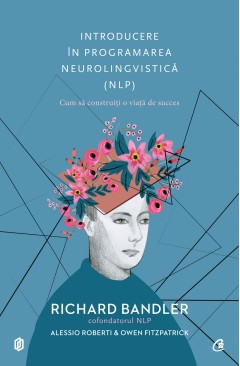 Introducere în programarea neurolingvistică