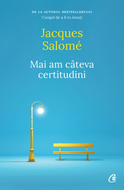 Mai am câteva certitudini