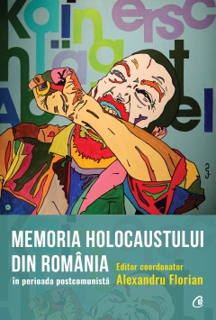 Memoria Holocaustului în România în perioada postcomunistă
