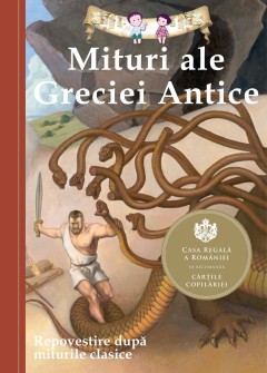 Mituri ale Greciei Antice - Eric Freeberg - Carti