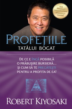 Profețiile tatălui bogat
