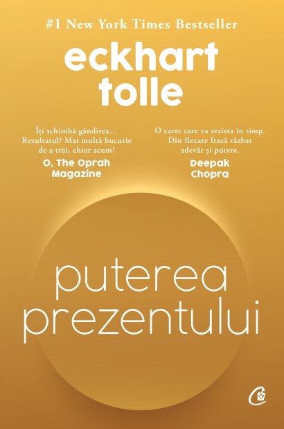 Puterea prezentului. Ediție de colecție
