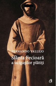 Sfânta Fecioară a ucigașilor plătiți