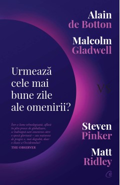 Urmează cele mai bune zile ale omenirii?