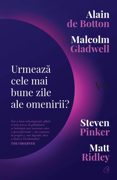 Urmează cele mai bune zile ale omenirii?