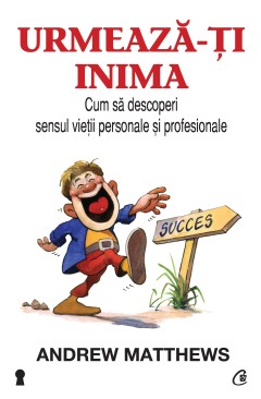 Urmează-ți inima