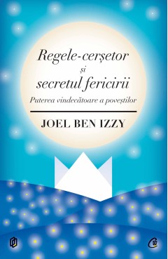 Regele-cerșetor și secretul fericirii